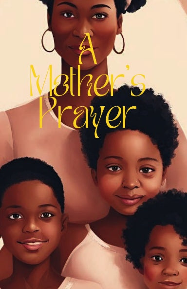 A Mother's Prayers Journal